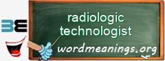 WordMeaning blackboard for radiologic technologist